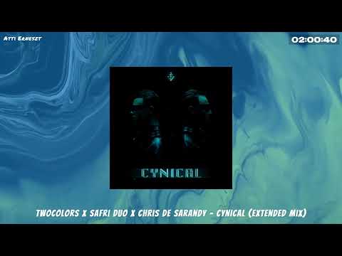 twocolors x Safri Duo x Chris de Sarandy - Cynical (Extended Mix)