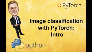 [0] Image classification with PyTorch tutorials - Intro