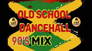 90&#39;s Old School Dancehall Mix-Buju Banton,Spragga Benz,Beenie Man, Lady Saw,Baby Sham, Wayne Wonder