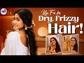 Dry Frizzy Hair This Is What I Use Tharshika