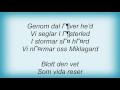 Rebellion - Vi Seglar Mot Miklagard Lyrics