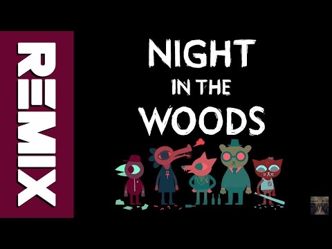 Night In The Woods - Die Anywhere Else (Simpsonill Remix) Feat. Matt Mcmuscles