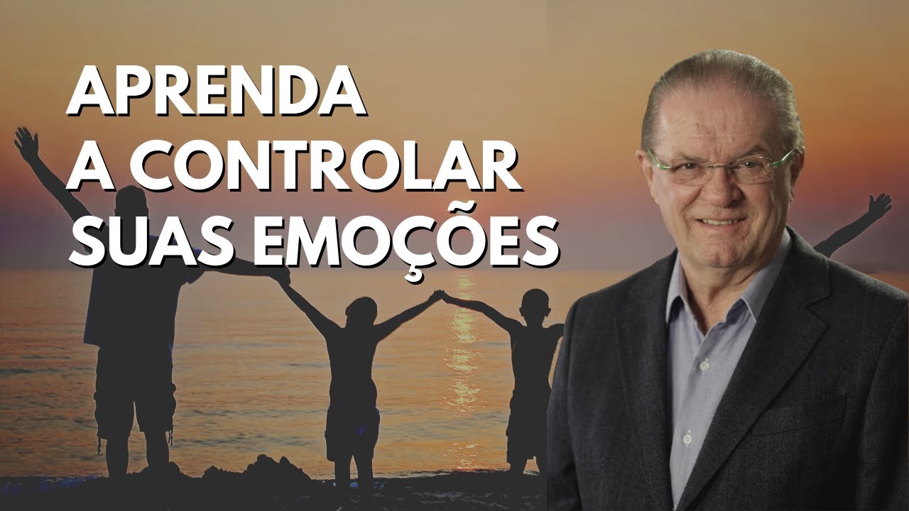Aprenda a controlar suas emoções