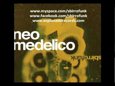 Neomedelico - SbirroFunk