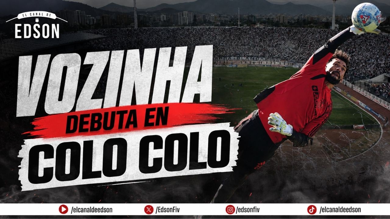 ⚪⚫ ¡LLEGÓ EL DÍA! VOZINHA DEBUTA EN COLO COLO: FORMACIÓN Y NOVEDADES ANTE UNIÓN ESPAÑOLA ⚪⚫