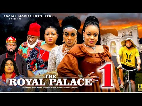 THE ROYAL PALACE PT 1 (New Movie)Queen Nwokoye,Rosabell Andrews 2025 Latest Nigerian Nollywood Movie