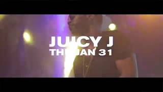 DISTURBING DUBAI FT JUICY J  THU JAN 31