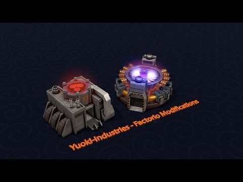 Factorio - Yuoki Industries - modding + test new stuff for 0.3.58 (bts)