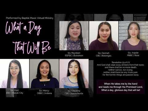 What a Day That Will Be | Baptist Music Virtual Ministry