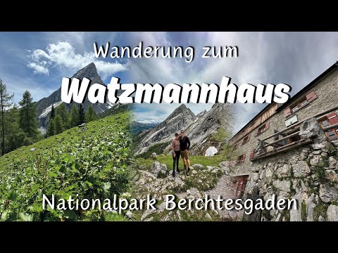 Hike to the Watzmannhaus / Berchtesgaden region / Berchtesgaden National Park