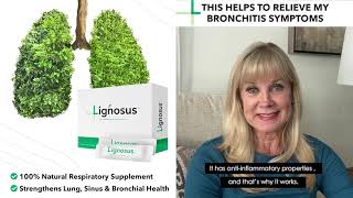 Lignosus™ helped to relieve my bronchitis symptoms - Lily