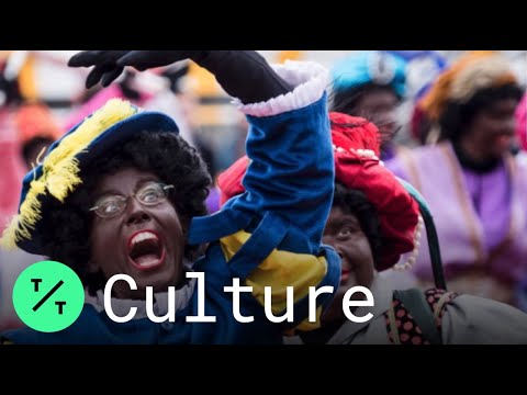 No More Blackface! Black Pete Tradition Divides the Netherlands