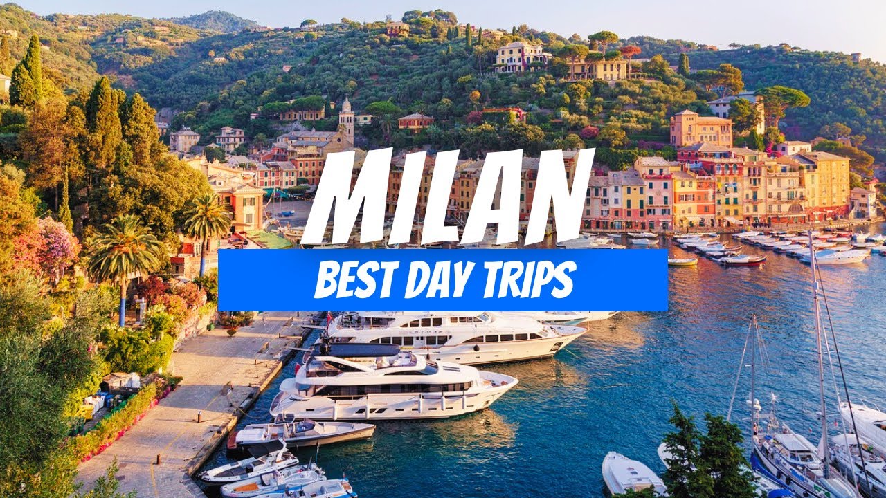 Top 7 Best Day Trips from Milan Italy | Milan Day Trip Destinations