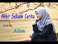 ALISA AKHIR SEBUAH CERITA Official Music Video