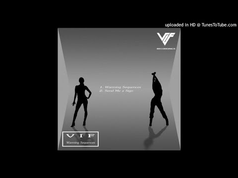 V I F - Send Me a Sign [Progressive]