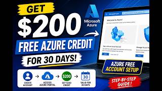 Get $200 in Free Azure Credit!  |   Azure Free Account Setup 2026