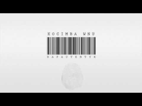 KOCIMBA WNU FEAT. ROGAL - SZCZERE TREŚCI PROD. WOWO