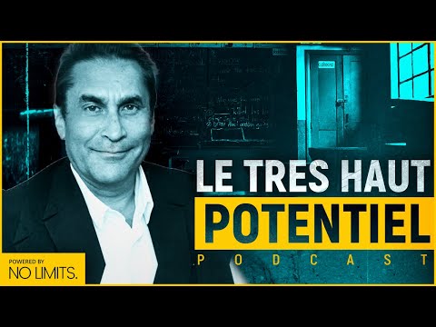Fabrice Micheau : Le très haut potentiel (Test HPI, détection, techniques, etc)