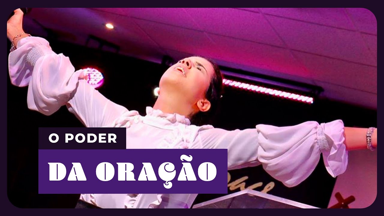 O PODER DA ORAÇÃO I Camila Barros