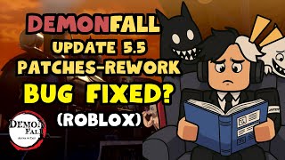 🔥 Demonfall 5.5 FULL Update Breakdown | Flame & Sound Breathing Reworks, Fixes, and Buffs! 🔥
