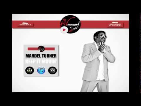 MANDEL TURNER - KEEP IT MOVIN - Advanced Sampler