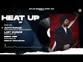 HEAT UP (EP) FULL ALBUM | ROOP BHULLAR | SEHAJ MUSIC | JUTTI CHALDI | LAST CHANCE | DONT ASK |