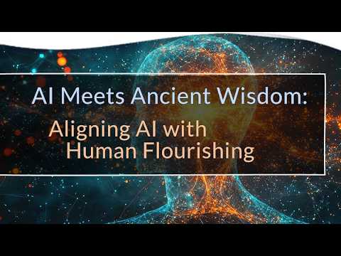 AI Meets Ancient Wisdom: Aligning AI with Human Flourishing
