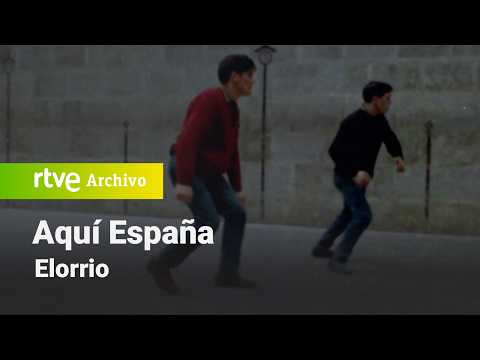 Here Spain: Elorrio | RTVE Archive