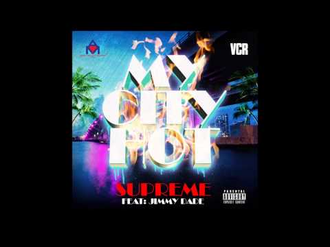 My City Hot (feat. Jimmy Dade) [Produced By: Mos Illest]