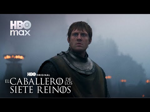 El Caballero de los Siete Reinos | En los próximos episodios | HBO Max