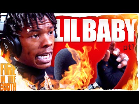Lil Baby - Fire In The Booth