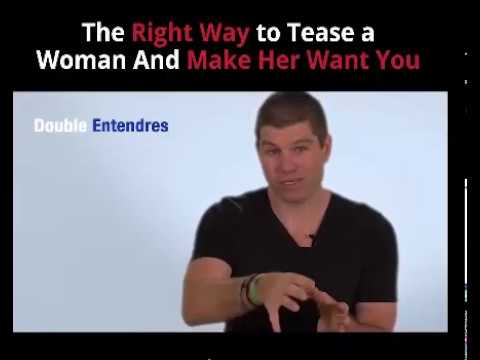 How To Tease a Woman And Make Her Want You