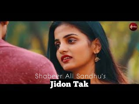 Jidon Tak Saah Vich | Full Video | Shabeer Ali Sandhu | Latest Punjabi 2018 | Suristaan Music