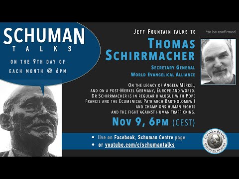 Schuman Talk (Episode 15) – Thomas Schirrmacher