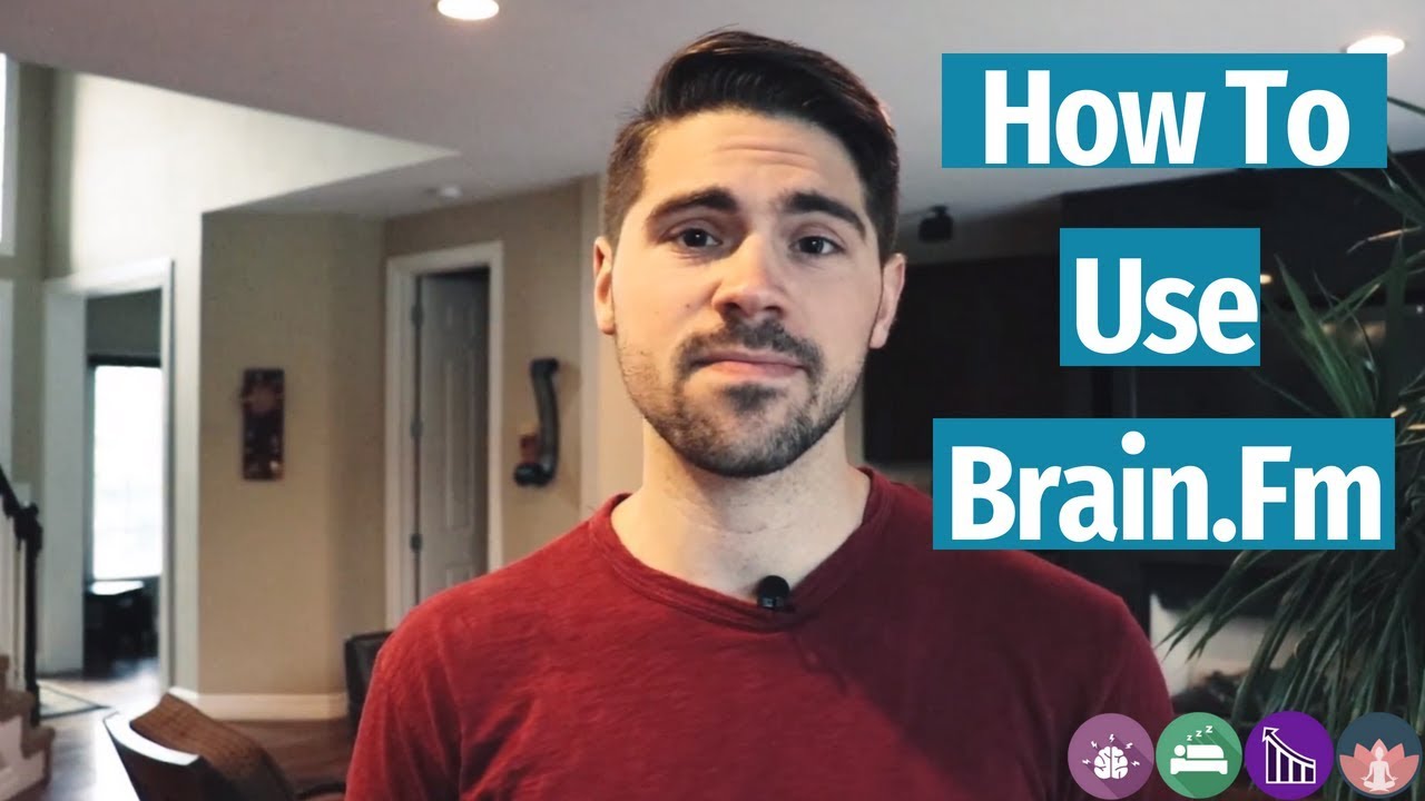 How To use Brain.Fm For Improved Productivity, Sleep and Meditation