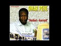 Omar PENE et le Super Diamono - Compil Diadeuf-Kaarapit