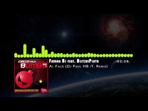 Favara Dj feat. BlitzdiPluto - Al Falò (Dj Paul HB iT. Remix)