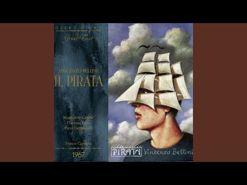 Il Pirata: Act II, "Oh! S'io potessi dissipar... Col sorriso d'innocenza" (Imogene, Adele, Chorus)