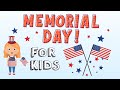 Memorial Day For Kids Kids Fun Learning
