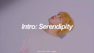 Intro: Serendipity | BTS (방탄소년단) English Lyrics