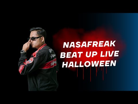 NASAFREAK BEAT UP MIX HALLOWEEN LIVE AT SAPA CAFE