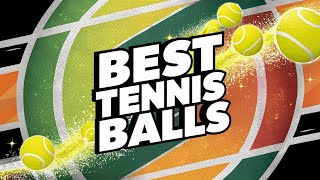 Best Tennis Balls 2025 👌 Top 5 Best Tennis Balls for Hard Court