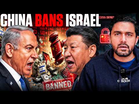 WHY China Going CRAZY at Israel with Ban on All Investments?