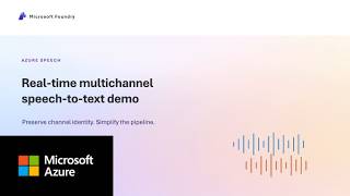 Real-Time Multichannel Speech-to-Text: Transcribe Stereo Audio in One Stream