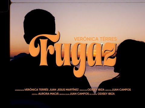 Verónica Terrés - FUGAZ (Official Video)