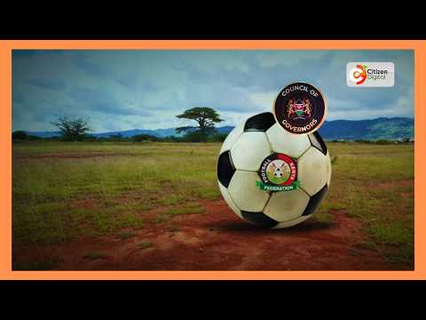 FKF seeks county support to grow grassroots football