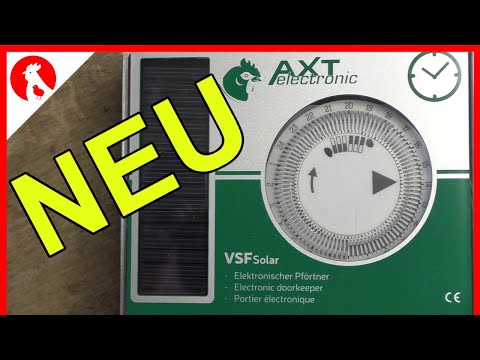 F153 Der neue AXT VSF Solar - Hühnerklappenöffner -  Jensman and the Huhns