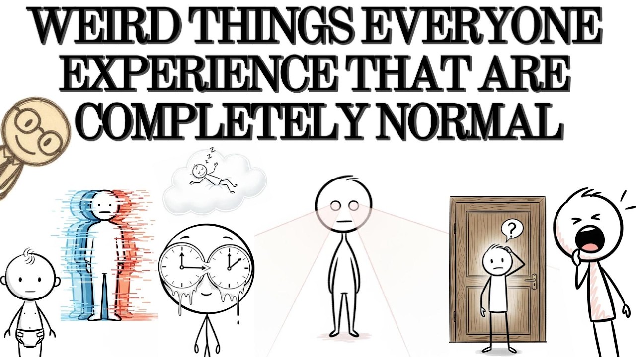 Weird Phenomenons Everyone Experience That Are Completely Normal