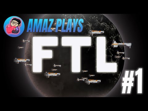A New Beginning - FTL: Faster Than Light [Part 1]