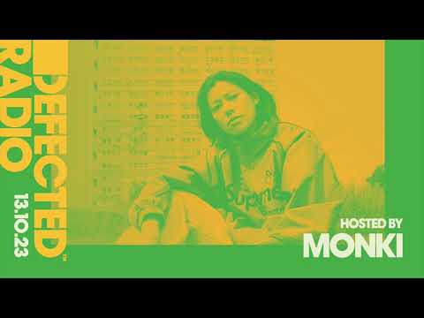 Defected Radio Show Hosted by Monki 13.10.23